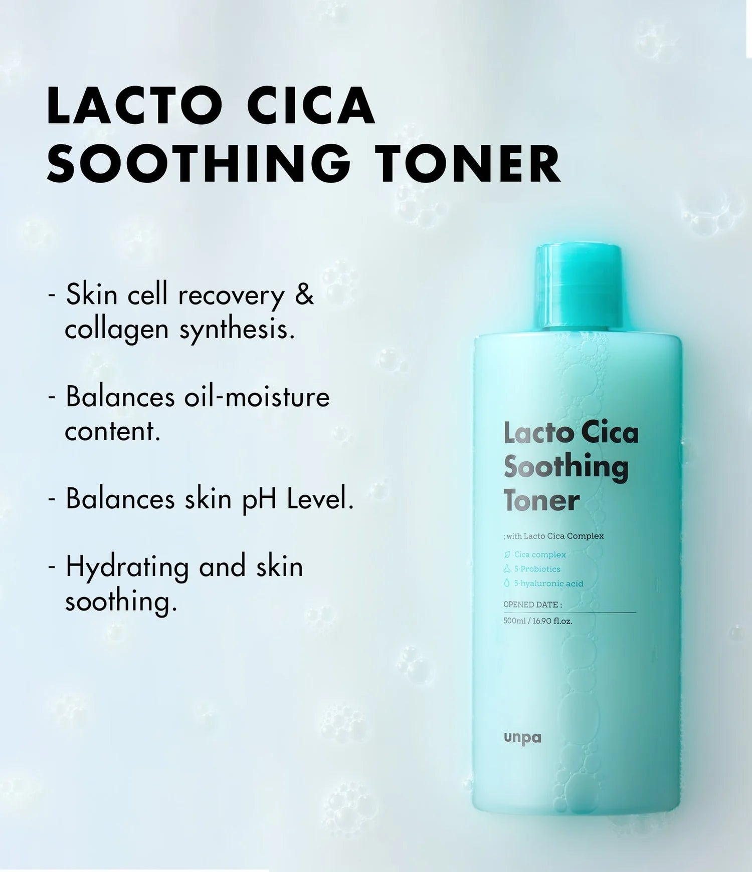 Unpa Lacto Cica Soothing Toner – A pH-balancing toner with 45.77% Centella and probiotics to repair, hydrate, and calm irritated skin while balancing oil and moisture for a healthy glow.