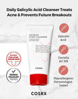 Key ingredients in COSRX AC Collection Calming Foam Cleanser: Centella AC-RX Complex and Salicylic Acid – Calms, heals, and helps clear acne-prone skin with gentle exfoliation