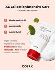 Key ingredients in COSRX AC Collection Calming Foam Cleanser: Centella AC-RX Complex and Salicylic Acid – Calms, heals, and helps clear acne-prone skin with gentle exfoliation