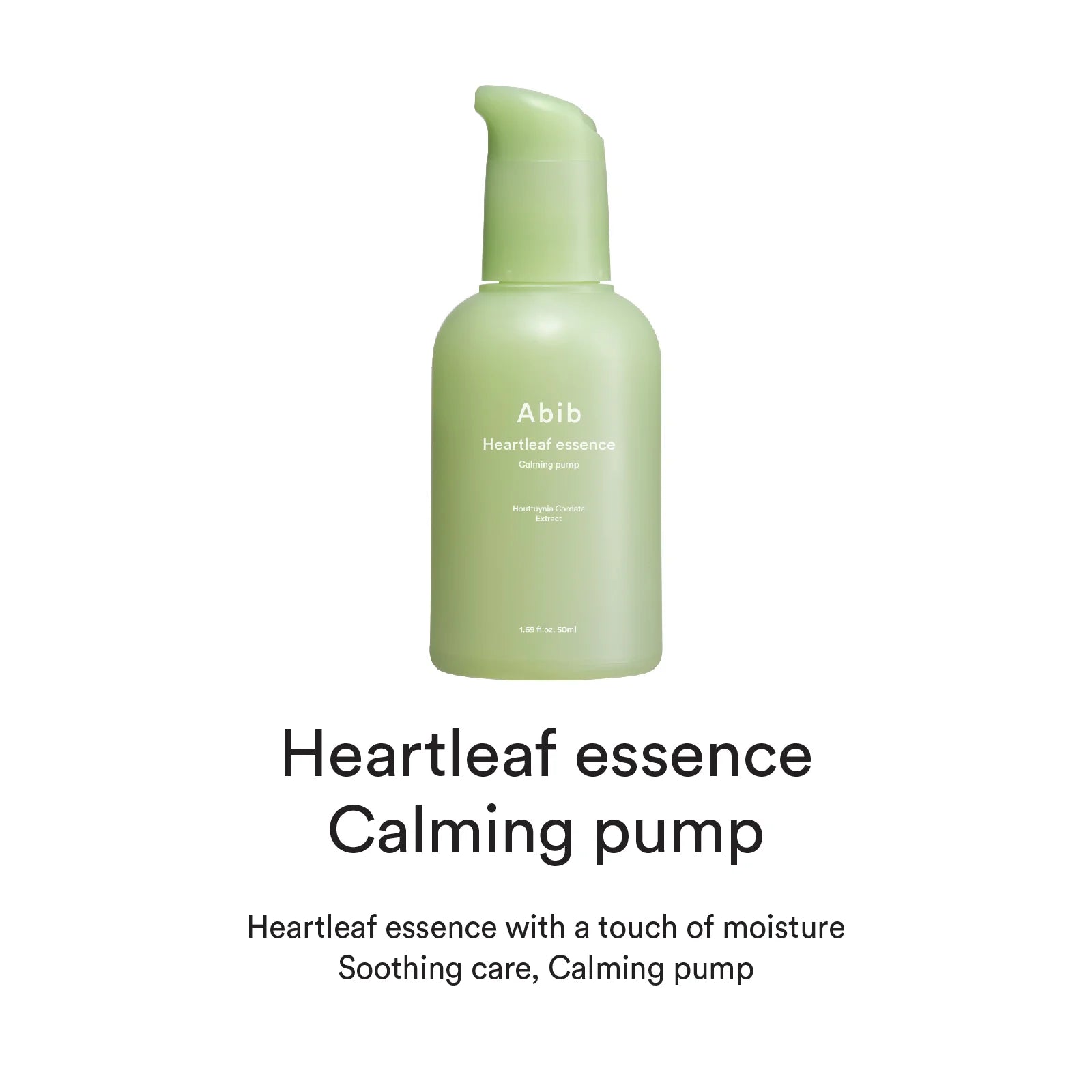 Abib Heartleaf Essence Calming Pump 50ml