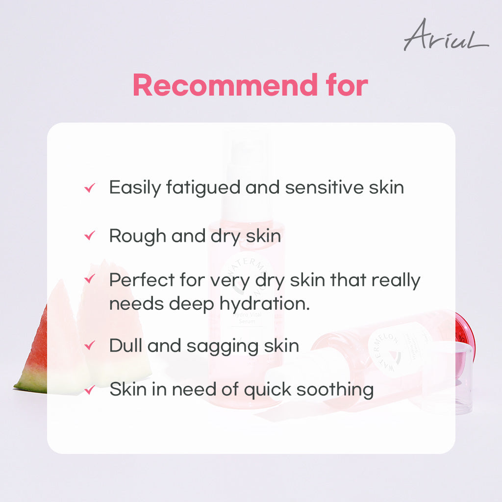 Ariul Watermelon Hydro Vital Serum: A gentle, daily-use serum suitable for all skin types, designed to hydrate and brighten skin every morning and night